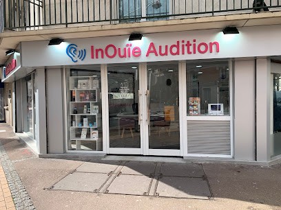InOuïe Audition - Audioprothésiste Noisy Le Sec, Audioprothésiste à Noisy-le-Sec